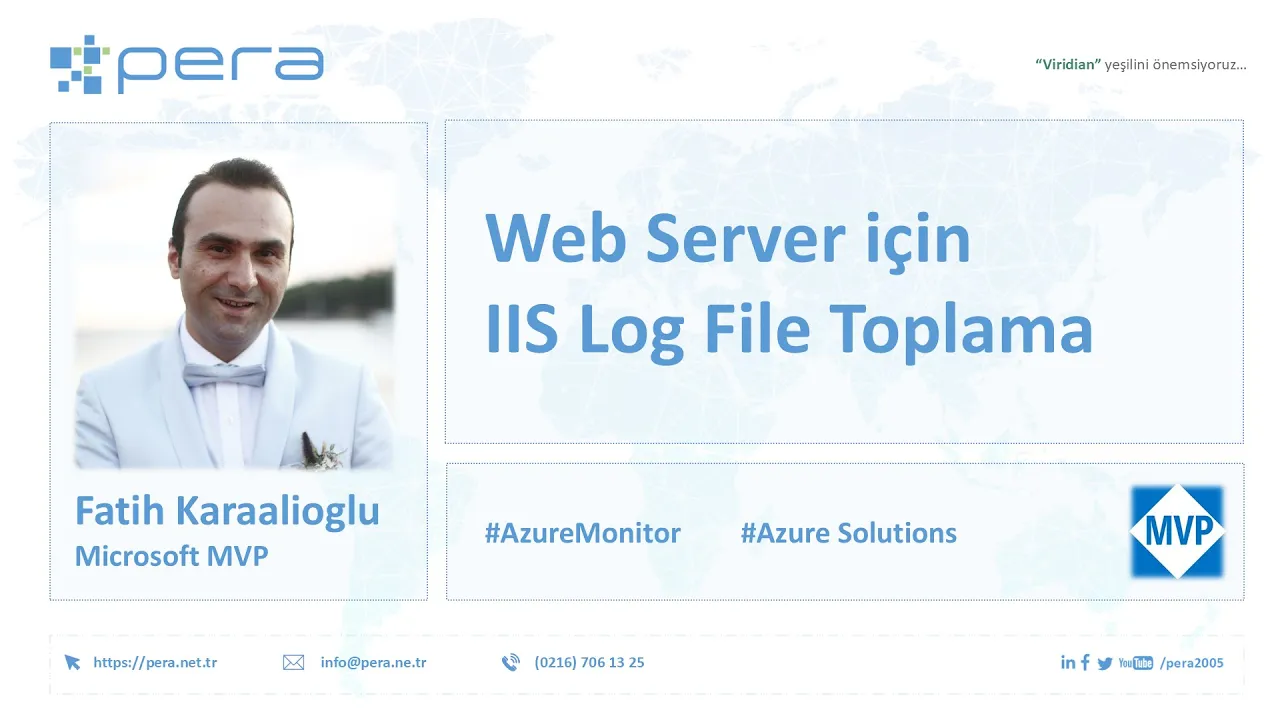 Azure Monitor ile Web Server (IIS) Log Files Toplama